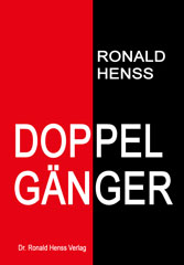 Ronald Henss: Doppelgänger